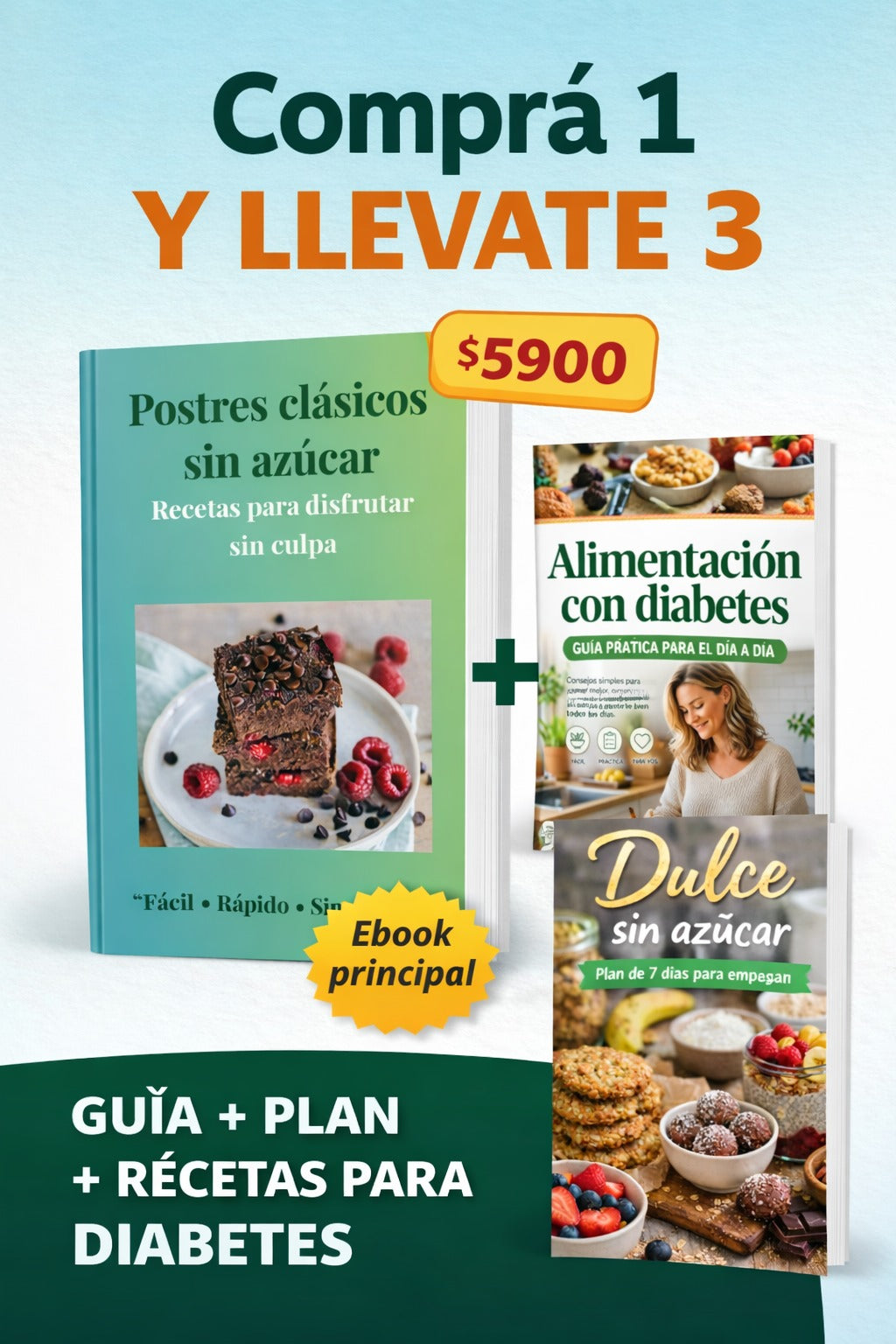 Pack Completo para Diabetes: Postres sin Azúcar + Plan 7 Días + Guía de Alimentación 🎁